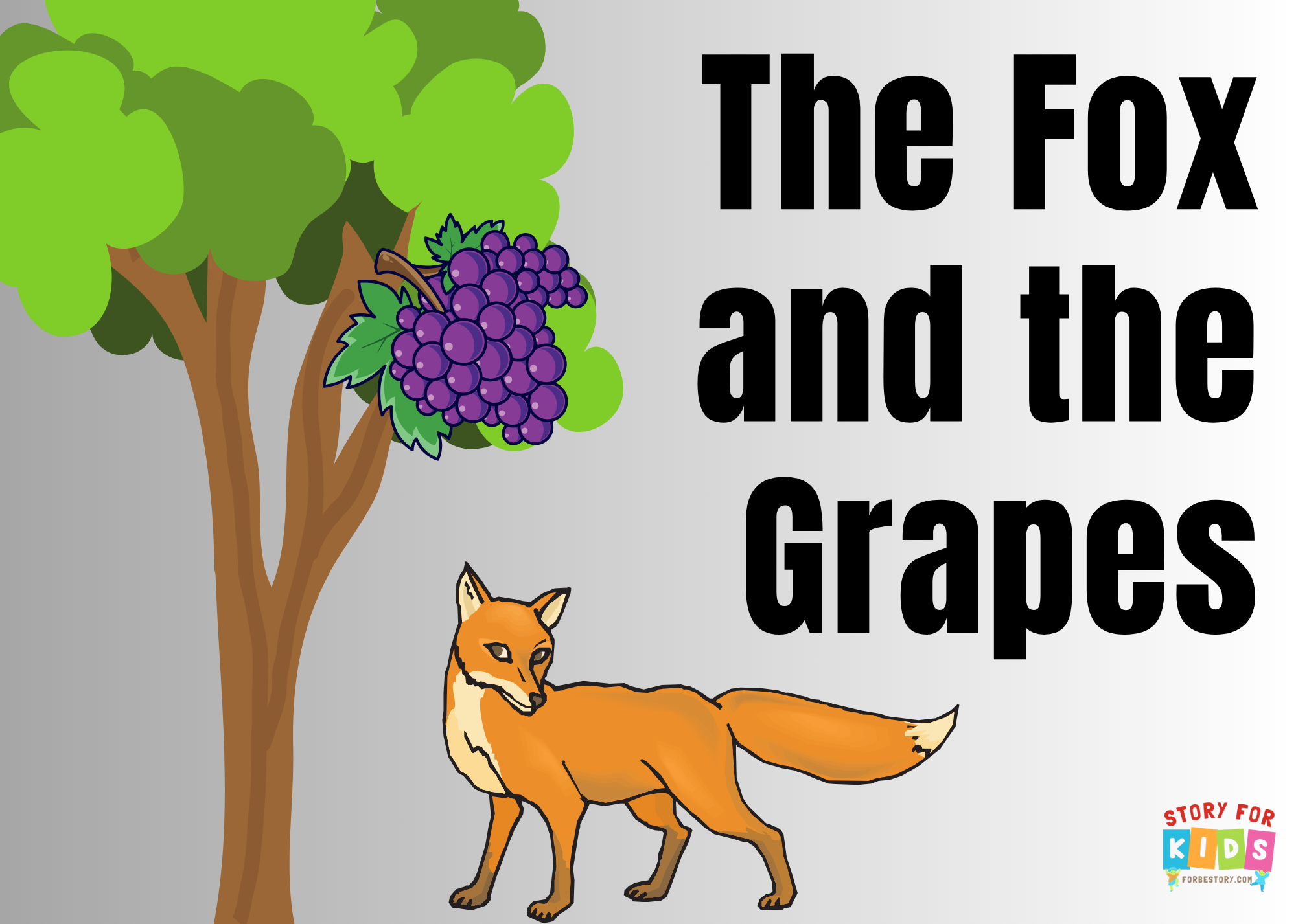 The Fox and the Grapes