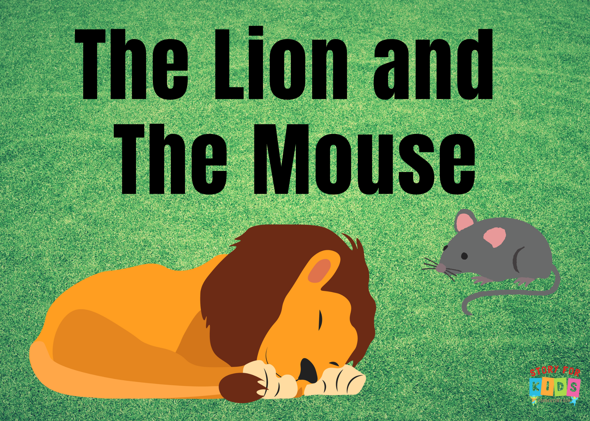 The Lion and The Mouse