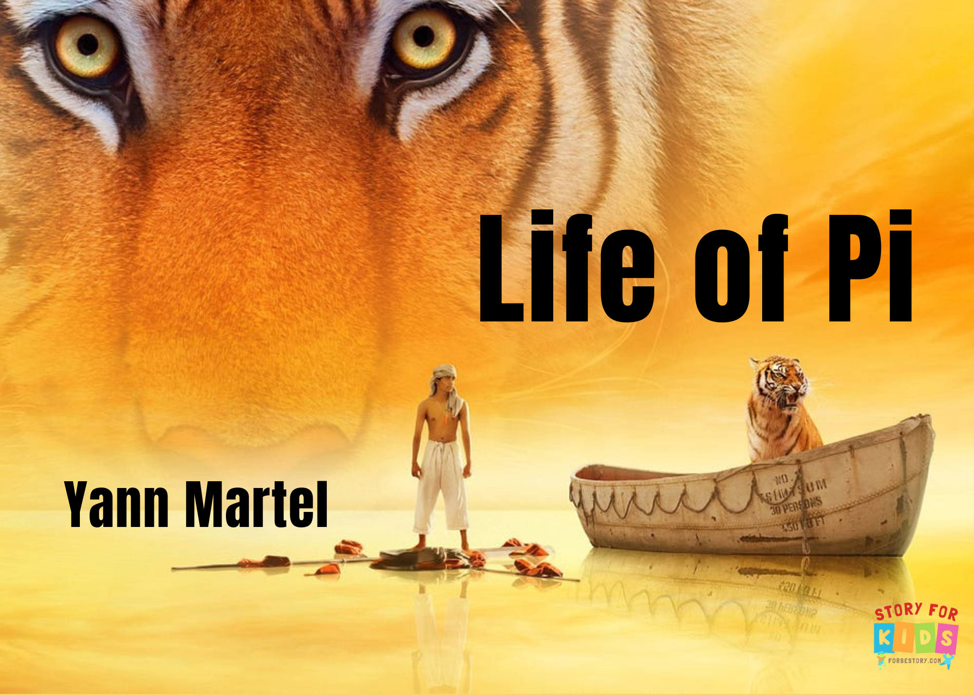 Life of Pi by Yann Martel - forbestory.com - story for kids-