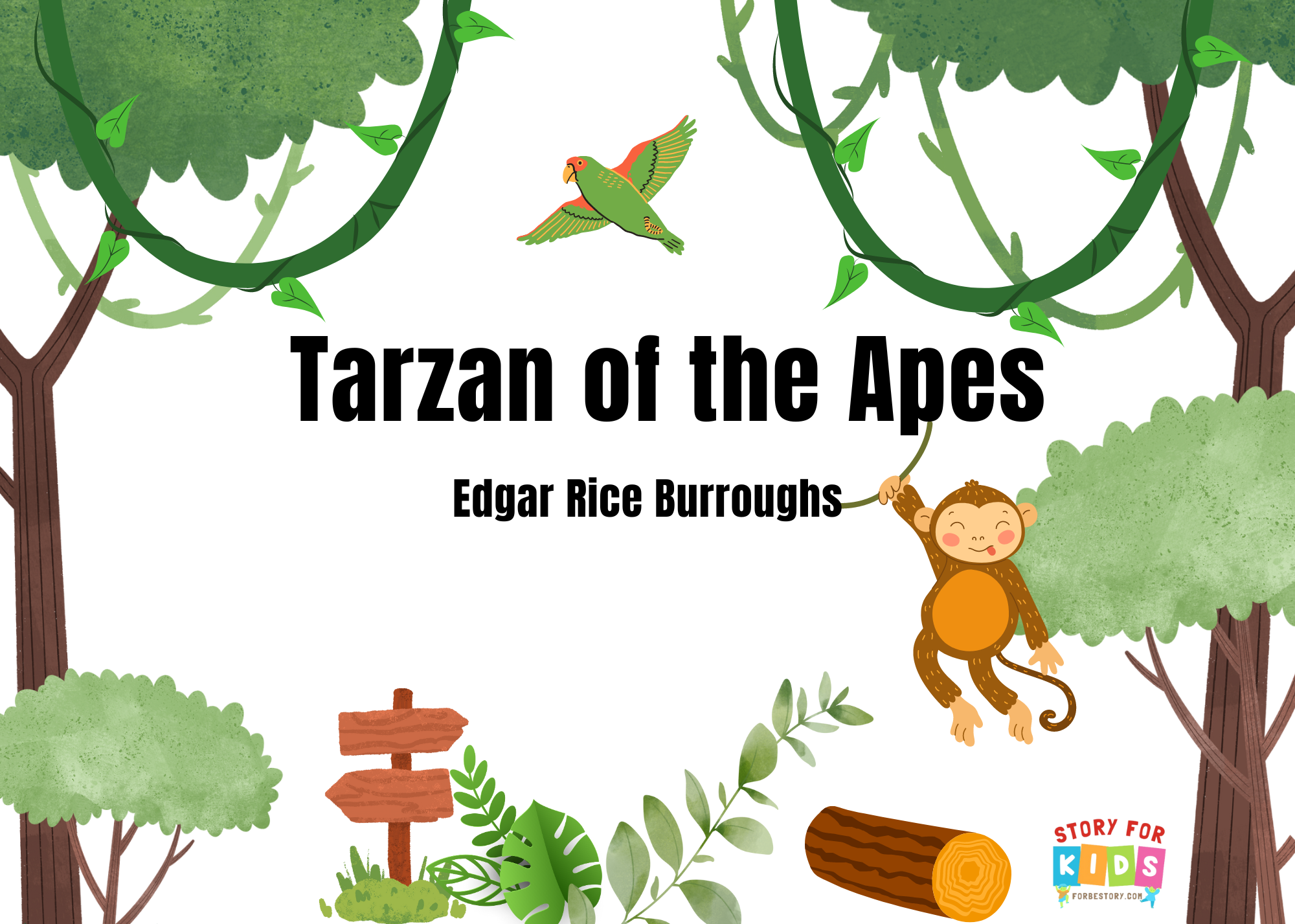 Tarzan of the Apes by E R Burroughs - forbestory.com - story for kidss