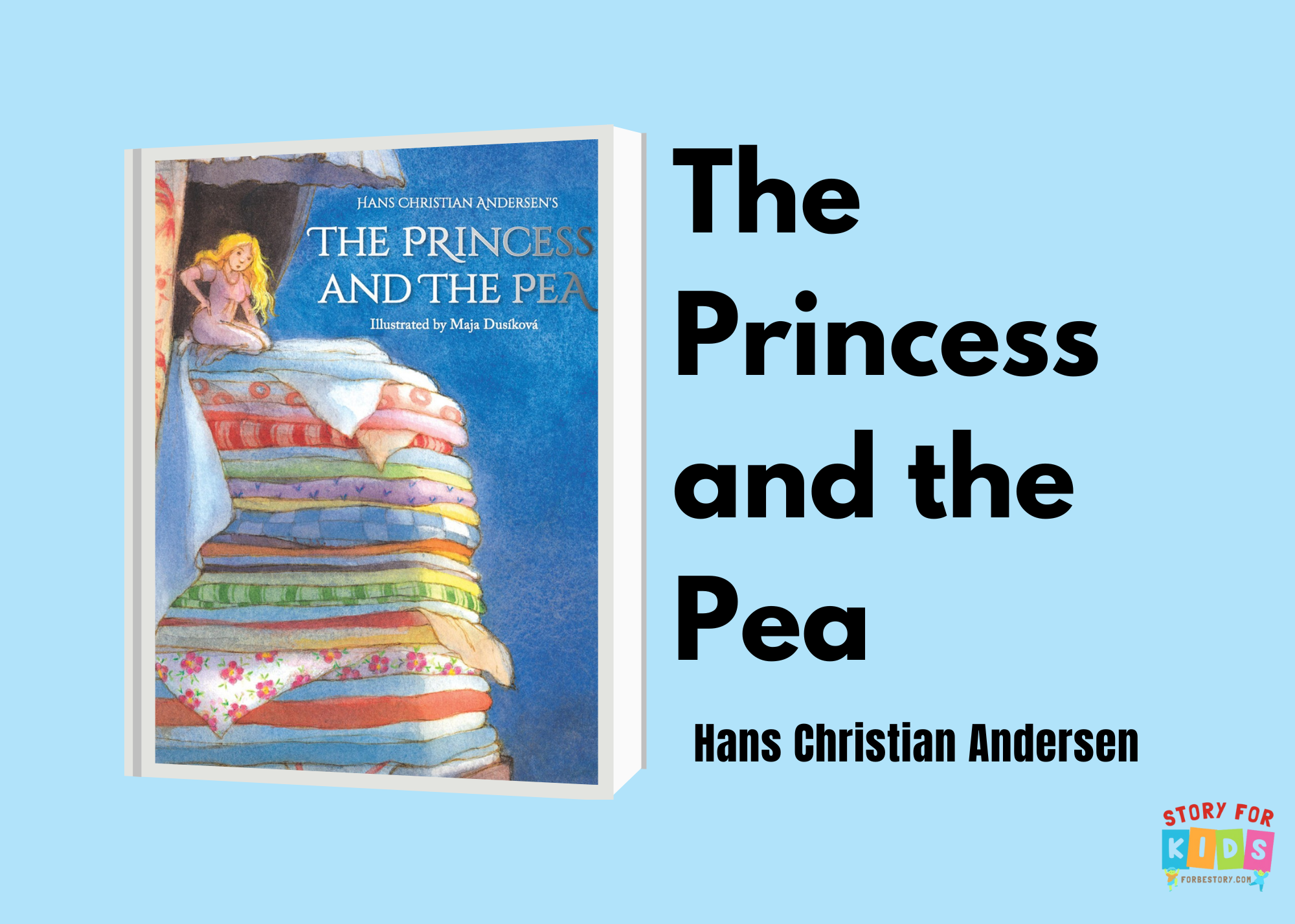 The Princess and the Pea by Hans Christian Andersen - forbestory.com - story for kids