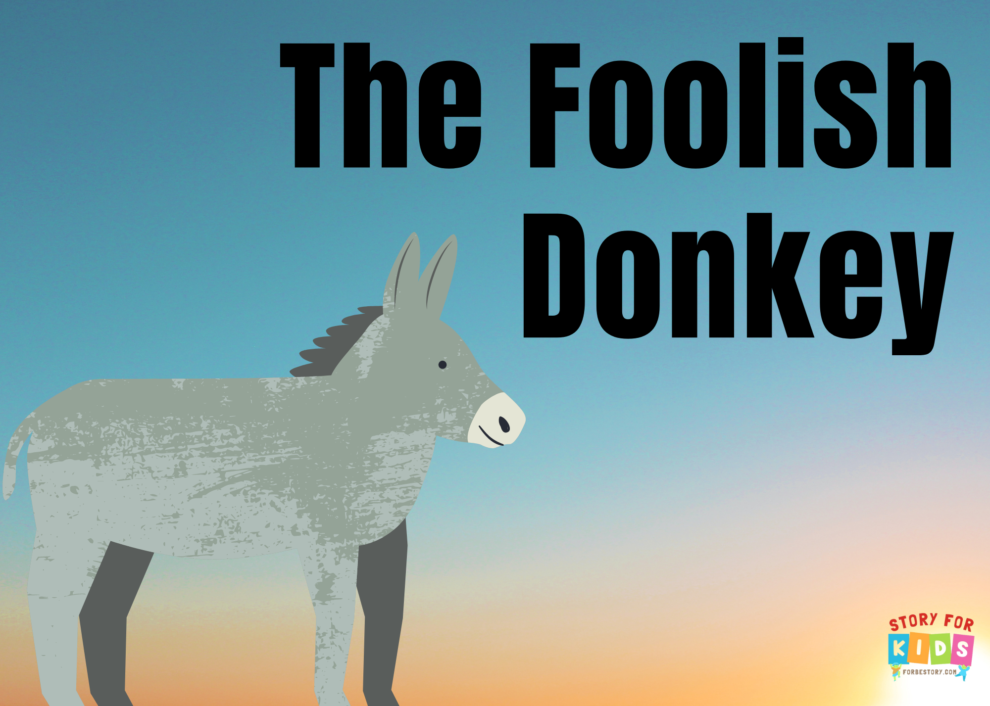 The Foolish Donkey